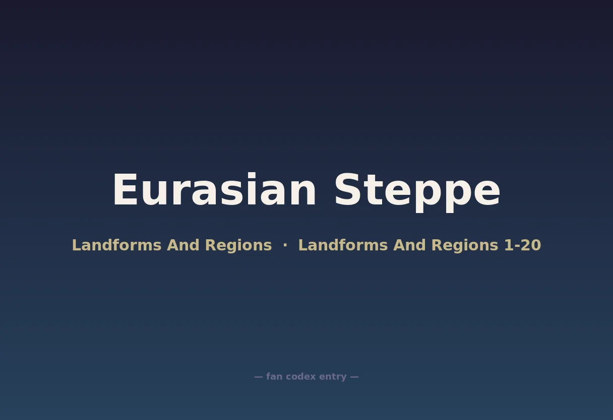 Eurasian Steppe