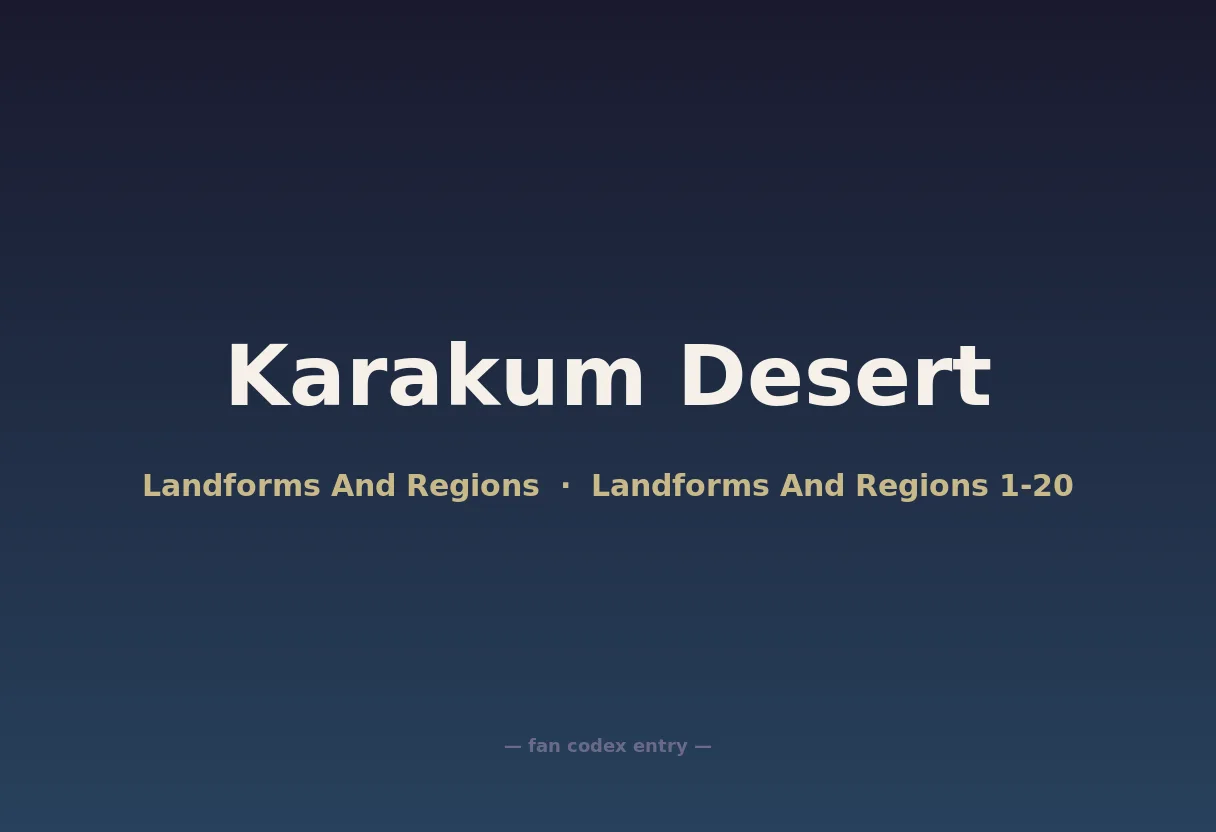 Karakum Desert