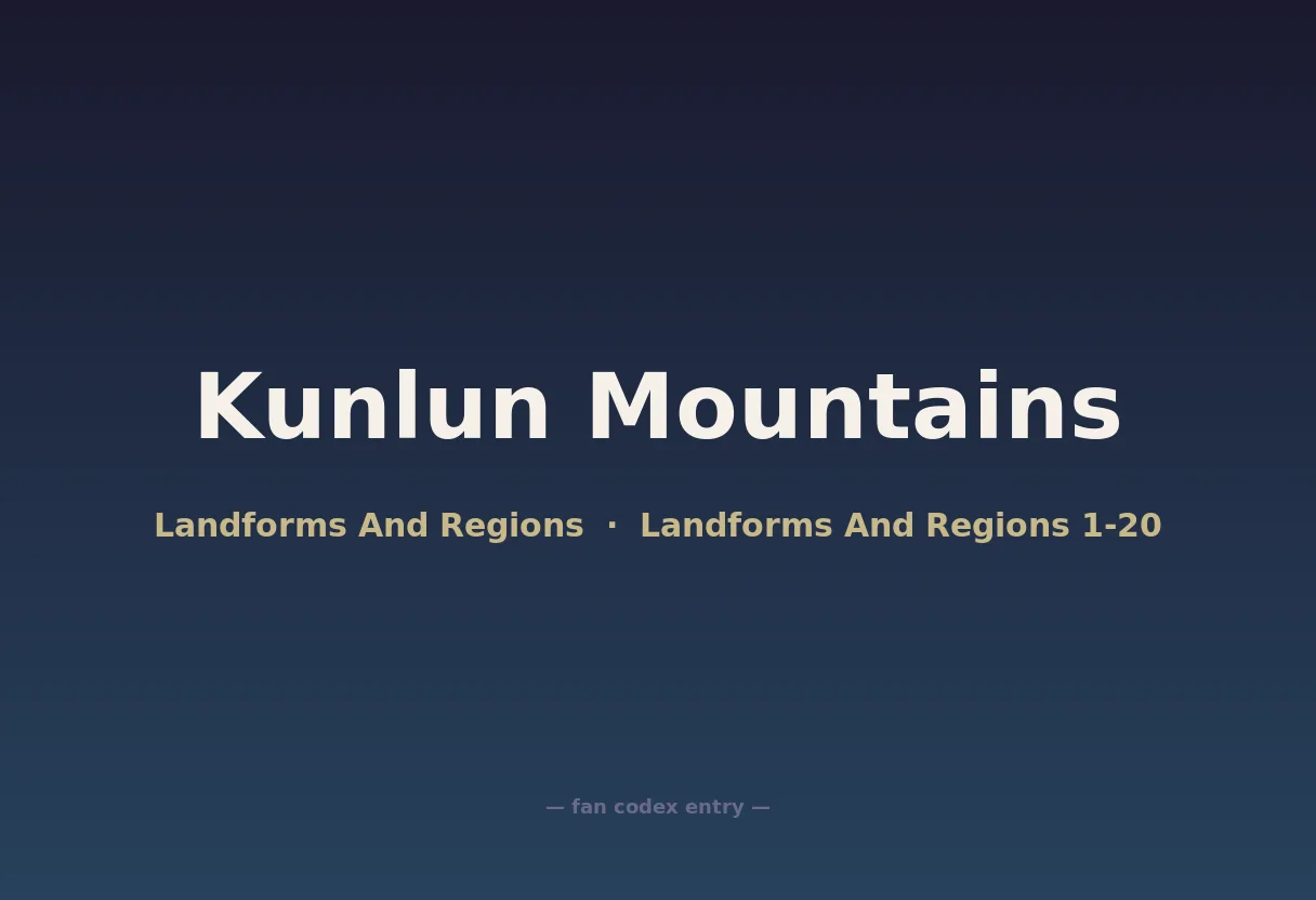 Kunlun Mountains